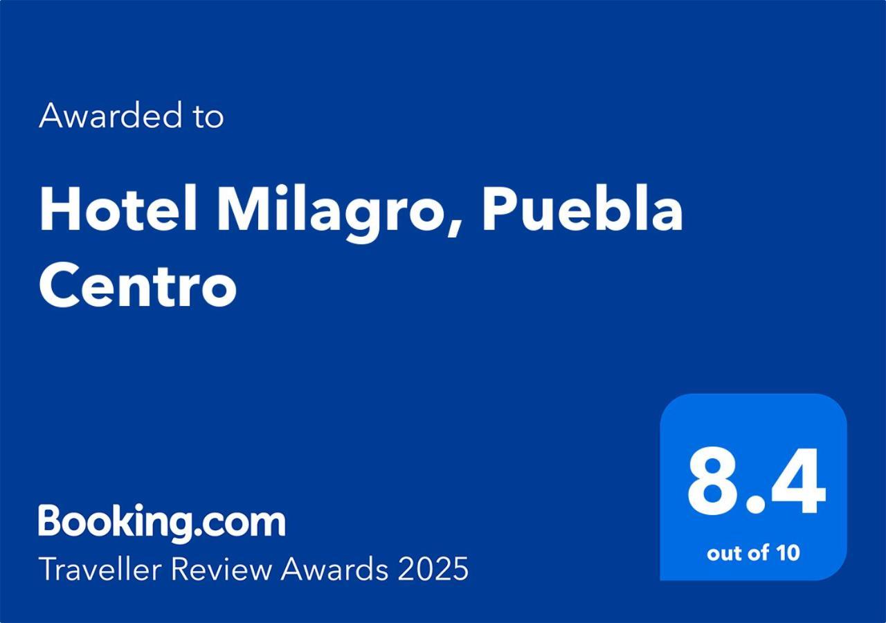 Hotel Milagro, Puebla Centro Bagian luar foto